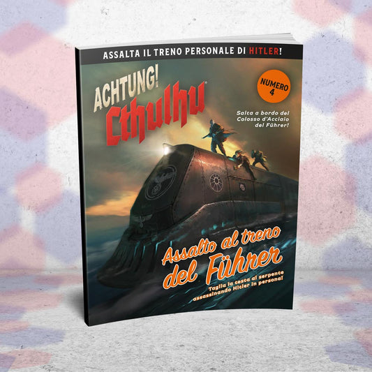 Achtung! Cthulhu - Assalto al Treno del Fuhrer