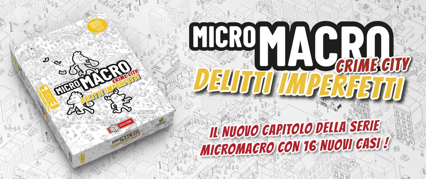 MicroMacro: Imperfect Crimes
