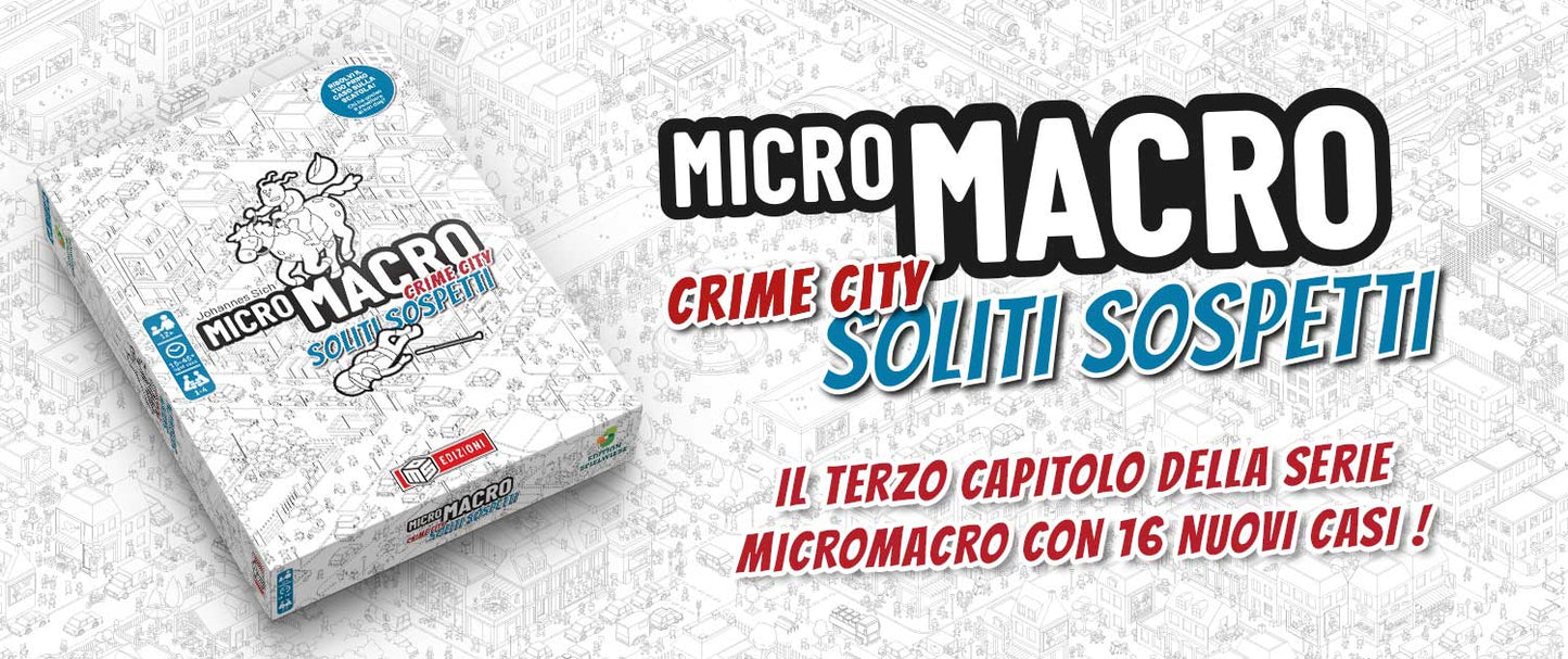 MicroMacro: Usual Suspects