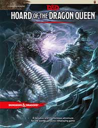 Dungeons & Dragons - Manuale di Avventure Tyranny of Dragons: Hoard of the Dragon Queen (English)