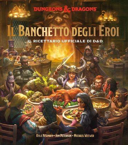 Dungeons &amp; Dragons - Heroes' Feast - The Official D&D Cookbook