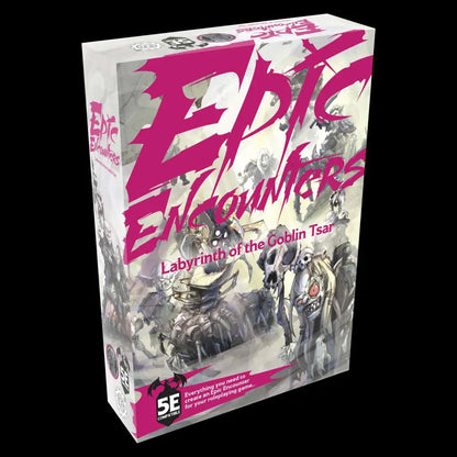 Epic Encounters - Labyrinth of the Goblin Tsar