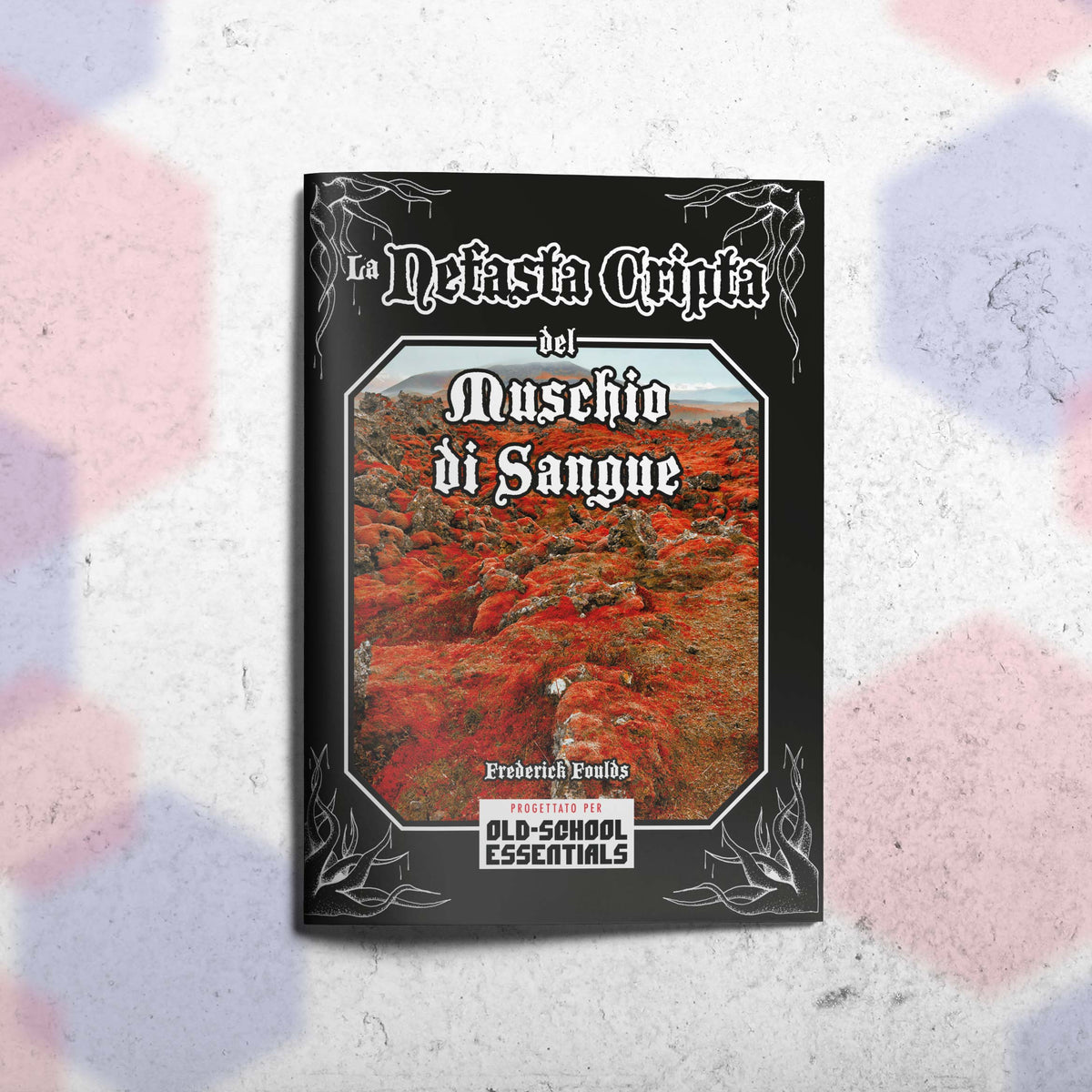 Old-School Essentials - La Nefasta Cripta del Muschio di Sangue