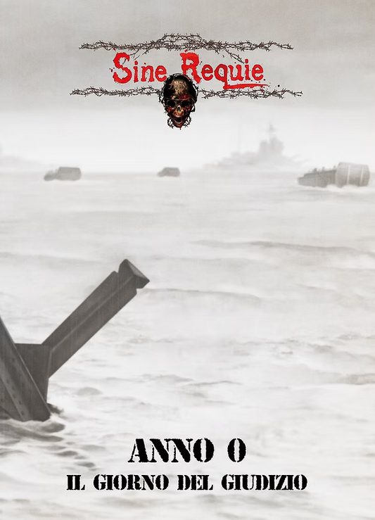 Sine Requie Anno XIII - Anno 0, Il Giorno del Giudizio